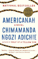 Americanah By Chimamanda Ngozi Adichie Americanah By Chimamanda Ngozi Adichie
