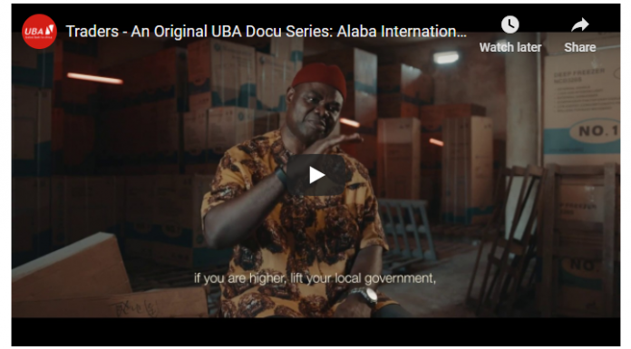 UBA Documentary Series- Alaba International Market