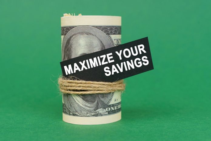 Maximise your savings