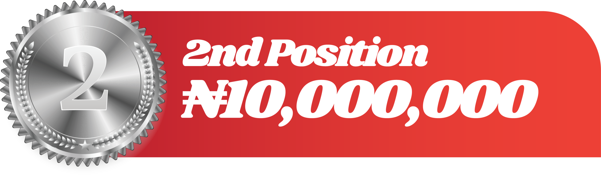 2nd position 10 million naira