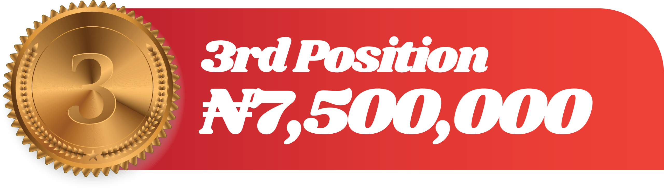 3rd position 7.5 million naira